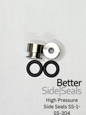 High Pressure SS-1-SS-304 - Better Side Seals